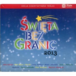 ŚWIĘTA BEZ GRANIC 2013 - CD
