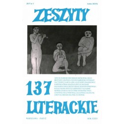 ZESZYTY LITERACKIE NR 137 2017 - Unikat Antykwariat i Księgarnia