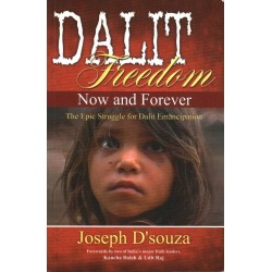 DALIT FREEDOM NOW AND...