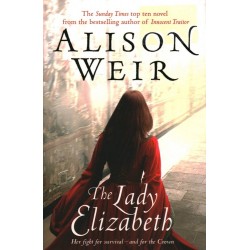 THE LADY ELIZABETH - ALISON WEIR - Unikat Antykwariat i Księgarnia