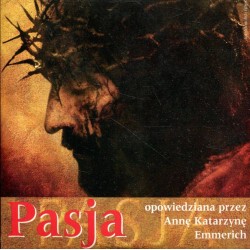 PASJA - ANNA KATARZYNA EMMERICH - CD - Unikat Antykwariat i Księgarnia