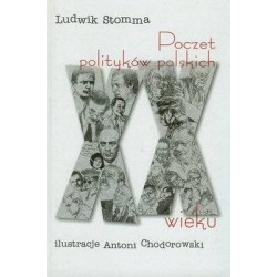 POCZET POLITYKÓW POLSKICH XX WIEKU - STOMMA - Unikat Antykwariat i Księgarnia