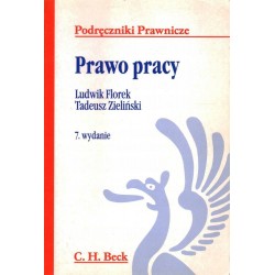 PRAWO PRACY - FLOREK, ZIELIŃSKI - WYD. 7 - Unikat Antykwariat i Księgarnia
