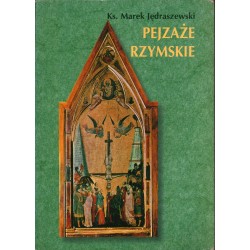 PEJZAŻE RZYMSKIE - KS. M. JĘDRASZEWSKI - Unikat Antykwariat i Księgarnia