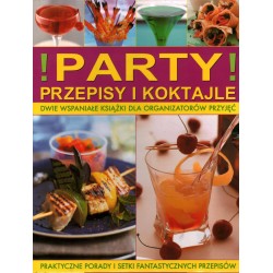 PARTY! PRZEPISY I KOKTAJLE - Unikat Antykwariat i Księgarnia