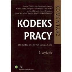 KODEKS PRACY - KOMENTARZ - FLOREK - 5 WYDANIE - Unikat Antykwariat i Księgarnia