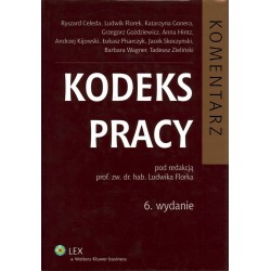 KODEKS PRACY - KOMENTARZ - FLOREK - 6 WYDANIE - Unikat Antykwariat i Księgarnia