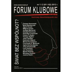 FORUM KLUBOWE 1-2/2012 - ŚWIAT BEZ WSPÓLNOT? - Unikat Antykwariat i Księgarnia