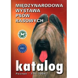 MIĘDZYNARODOWA WYSTAWA PSÓW RASOWYCH 2004 KATALOG - Unikat Antykwariat i Księgarnia