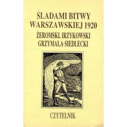 ŚLADAMI BITWY WARSZAWSKIEJ 1920 - Unikat Antykwariat i Księgarnia