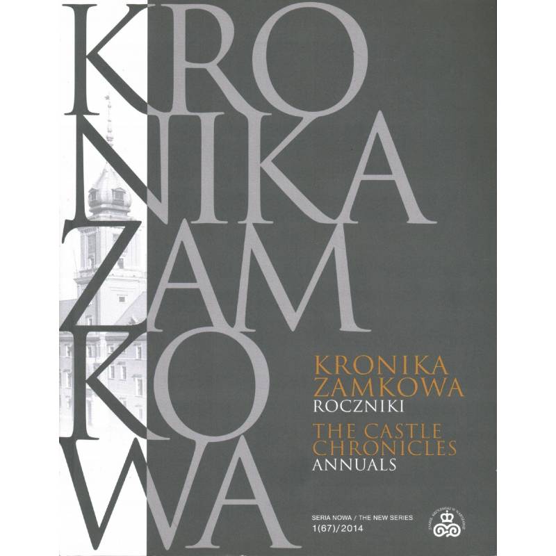 KRONIKA ZAMKOWA - ROCZNIKI 1(67)/2014 - Unikat Antykwariat i Księgarnia