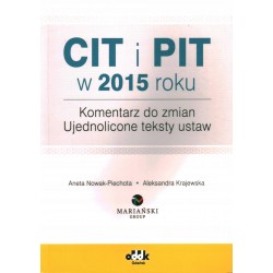 CIT I PIT W 2015 ROKU - NOWAK-PIECHOTA, KRAJEWSKA - Unikat Antykwariat i Księgarnia