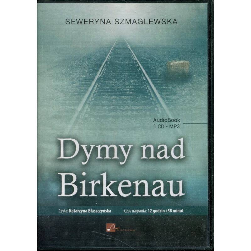 DYMY NAD BIRKENAU - SEWERYNA SZMAGLEWSKA - CD - Unikat Antykwariat i Księgarnia