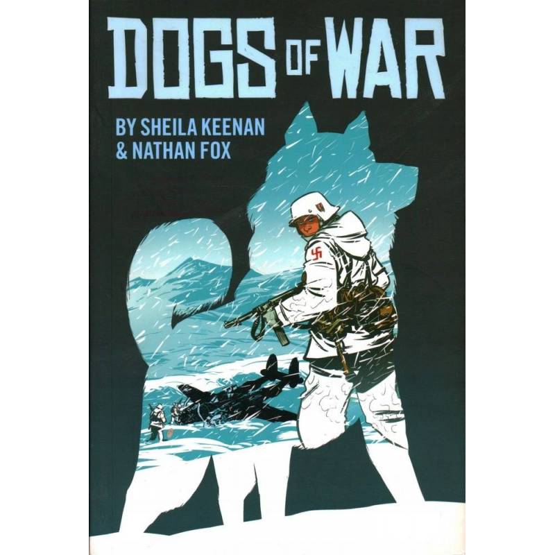 DOGS OF WAR - SHEILA KEENAN, NATHAN FOX - Unikat Antykwariat i Księgarnia