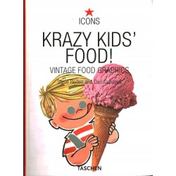 KRAZY KIDS' FOOD! VINTAGE FOOD GRAPHICS - ICONS - Unikat Antykwariat i Księgarnia
