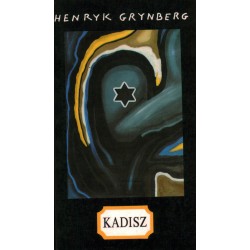 KADISZ - HENRYK GRYNBERG