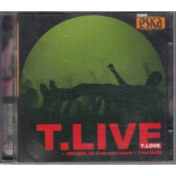 T. LOVE - T. LIVE - CD - Unikat Antykwariat i Księgarnia