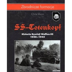 SS-TOTENKOPF. HISTORIA DYWIZJI WAFFEN-SS - MANN - Unikat Antykwariat i Księgarnia