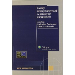 ZASADY ZMIANY KONSTYTUCJI W PAŃSTWACH EUROPEJSKICH - Unikat Antykwariat i Księgarnia