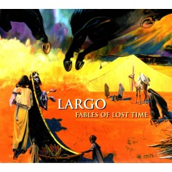 LARGO - FABLES OF LOST TIME...
