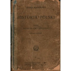 HISTORJA POLSKI - WŁADYSŁAW SMOLEŃSKI 1925 - Unikat Antykwariat i Księgarnia