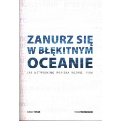 ZANURZ SIĘ W BŁĘKITNYM OCEANIE TURNIAK RUMIANOWSKI - Unikat Antykwariat i Księgarnia