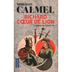 RICHARD COEUR DE LION L'OMBRE DE SALADIN - CALMEL - Unikat Antykwariat i Księgarnia