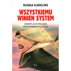 WSZYSTKIEMU WINIEN SYSTEM - RASMA KARKLINS - Unikat Antykwariat i Księgarnia