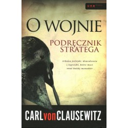 O WOJNIE PODRĘCZNIK STRATEGA - CARL VON CLAUSEWITZ - Unikat Antykwariat i Księgarnia