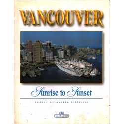 VANCOUVER - SUNRISE TO SUNSET (ZDJĘCIA PISTOLESI) - Unikat Antykwariat i Księgarnia