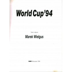 WORLD CUP '94 - MAREK WIELGUS - Unikat Antykwariat i Księgarnia