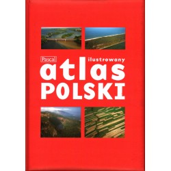 ILUSTROWANY ATLAS POLSKI (PASCAL) - Unikat Antykwariat i Księgarnia