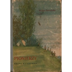 PIONIERZY - HELENA BOBIŃSKA - Unikat Antykwariat i Księgarnia