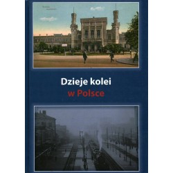 DZIEJE KOLEI W POLSCE - DAWID KELLER - Unikat Antykwariat i Księgarnia