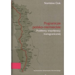 POGRANICZE POLSKO-NIEMIECKIE PROBLEMY WSPÓŁPRACY - Unikat Antykwariat i Księgarnia