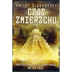 CZAS ZMIERZCHU - DMITRY GLUKHOVSKY - Unikat Antykwariat i Księgarnia