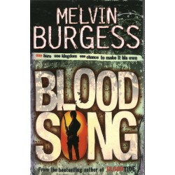BLOOD SONG - MELVIN BURGESS