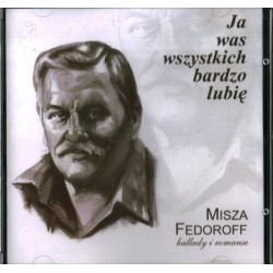 MISZA FEDOROFF - JA WAS...