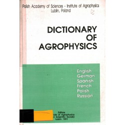DICTIONARY OF AGROPHYSICS -...