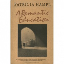 A ROMANTIC EDUCATION -...