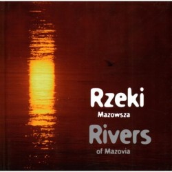 RZEKI MAZOWSZA RIVERS OF...