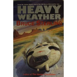 HEAVY WEATHER - BRUCE STERLING - 1