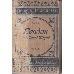 LONDON UND UMGEBUNG MIT DER INSEL WIGHT 1911 - 1