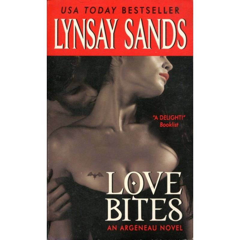 LOVE BITES - LYNSAY SANDS* - 1