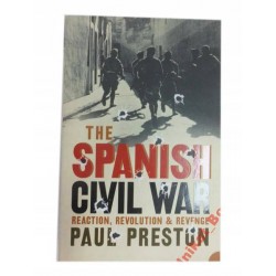 THE SPANIS CIVIL WAR REACTION REVOLUTION REVENGE * - 1