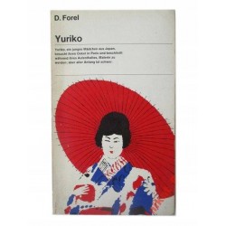 YURIKO - D. FOREL UNIKAT BOOKS* - 1