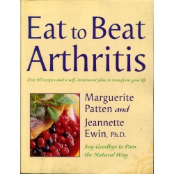 EAT TO BEAT ARTHRITIS - M. PATTEN, J. EWIN* - 1