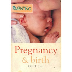 PREGNANCY & BIRTH - GILL THORN* - 1