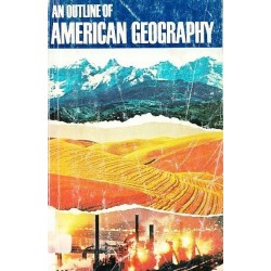 AN OUTLINE OF AMERICAN GEOGRAPHY - 1