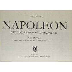 NAPOLEON LEGIONY I KSIĘSTWO WARSZAWSKIE REPRINT - 2
